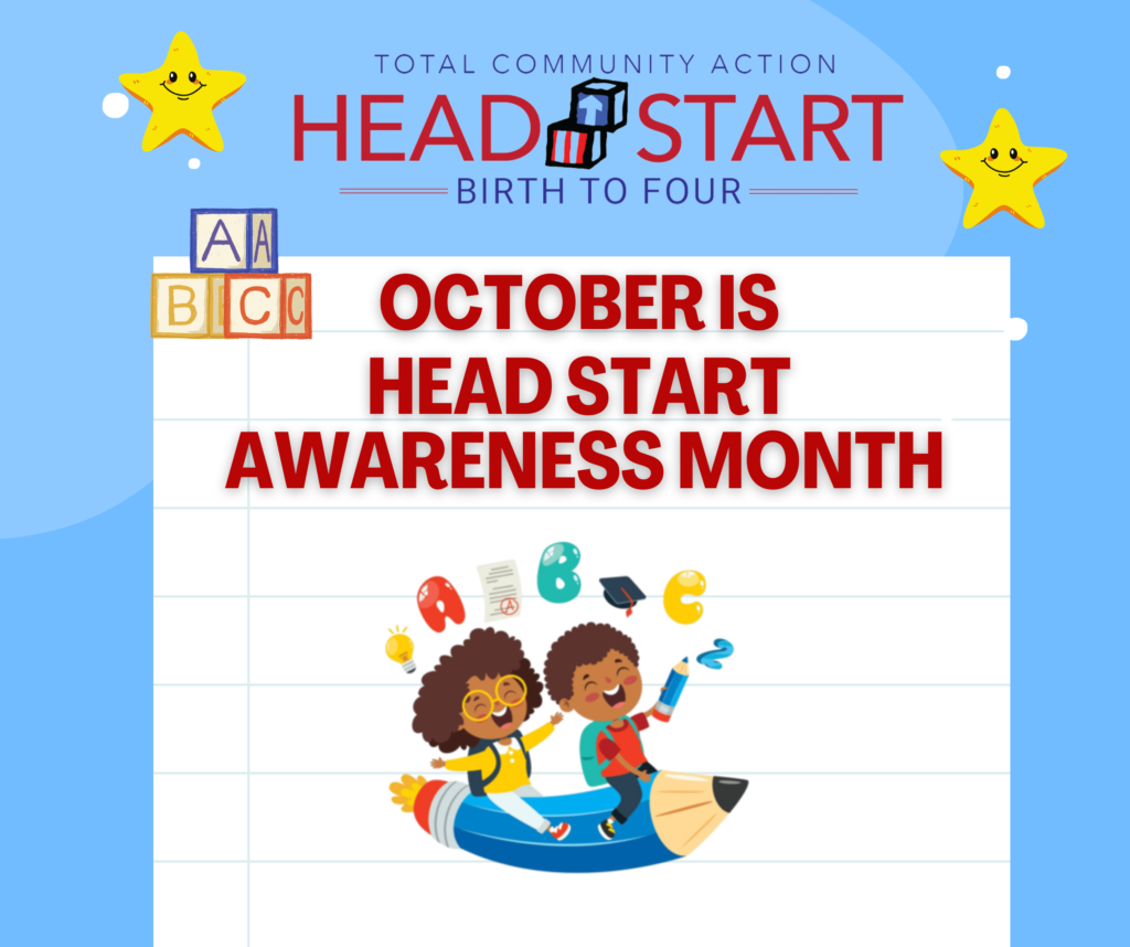 Head Start Awareness Month Info Total Community Action